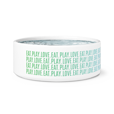 Dog Bowl "Eat Play Love"